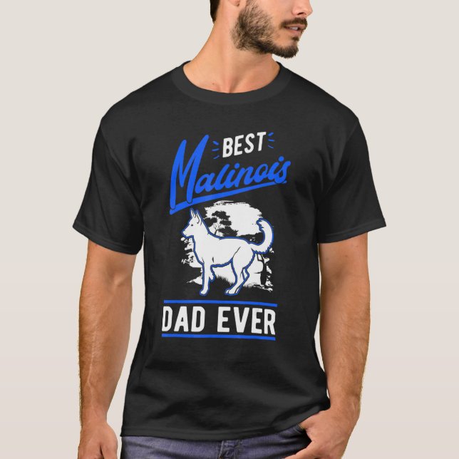 T-shirt Mens Best Malinois Dad Ever Belgian Malinois Dad (Devant)