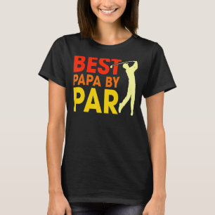 T-shirt Mens Best Papa By Par Fête des pères Golf Papa Gra