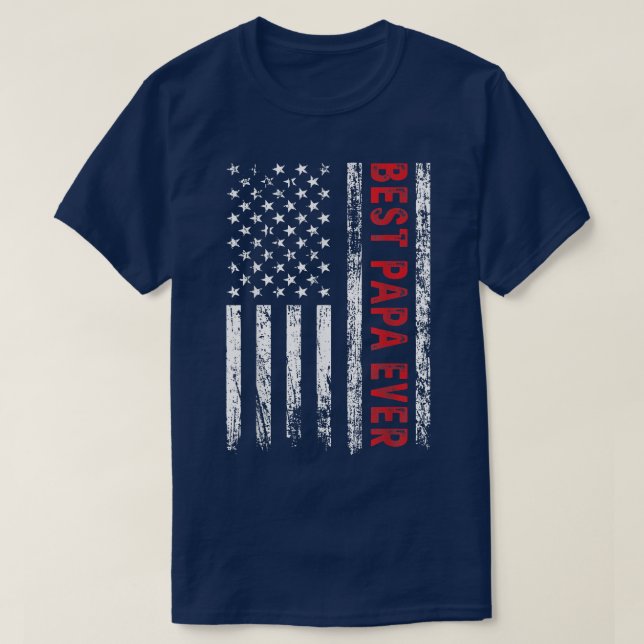 T-shirt Mens Best Papa Ever American US Drapeau Grand-père (Design devant)