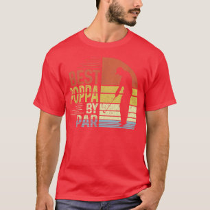 T-shirt Mens Best Poppa By Par Daddy Fête des pères Cadeau