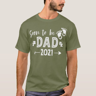 T-shirt Mens Bientôt Être Papa 2021 Don Drôle Pour