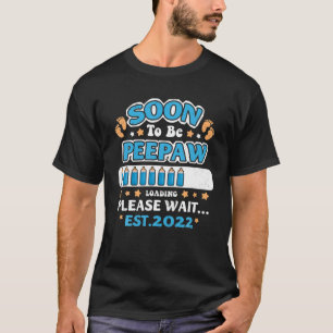T-shirt Mens Bientôt Peepaw Chargement EST 2022 Funny Anno