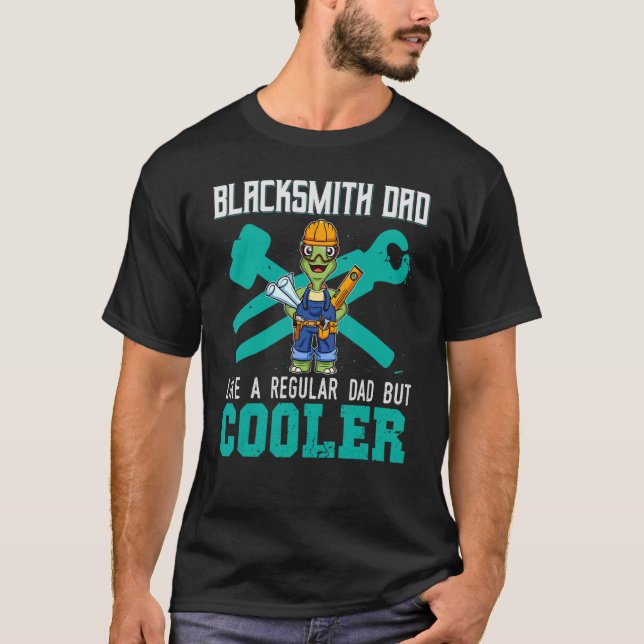 T-shirt Mens Blacksmith Dad Like A Regular Dad But Cooler  (Devant)