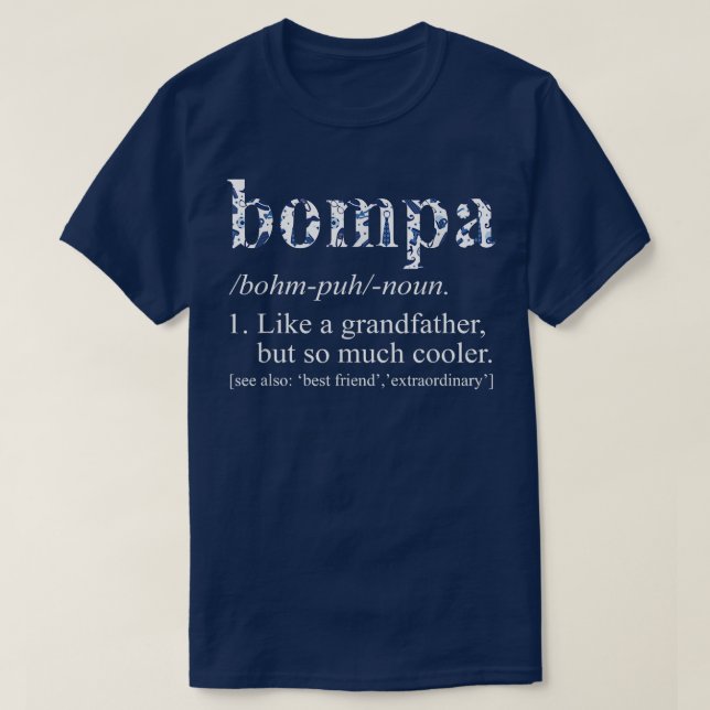 T-shirt Mens Blue Cravate Die Cool Bompa Comme un grand-pè (Design devant)