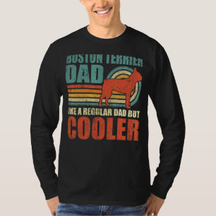 T-shirt Mens Boston Terrier Papa Comme Un Papa Régulier Ma