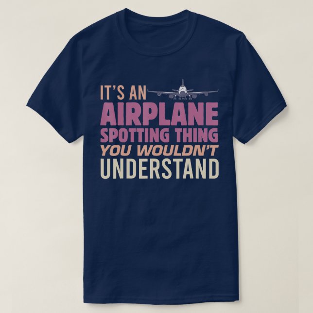 T-shirt Mens C'est un avion qui repère quelque chose que v (Design devant)