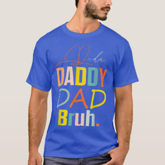T-shirt Mens Dada Papa Papa Bruh Drôle papa pour père's Da