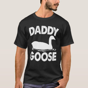 T-shirt Mens Daddy Goose Tee - shirt Fête des pères Cade