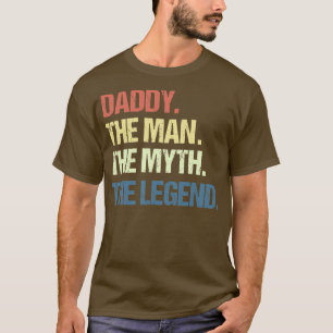 T-shirt Mens DADDY THE MAN THE MYTH THE LEGEND Men for