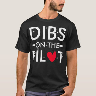 T-shirt Mens Dibs sur le pilote