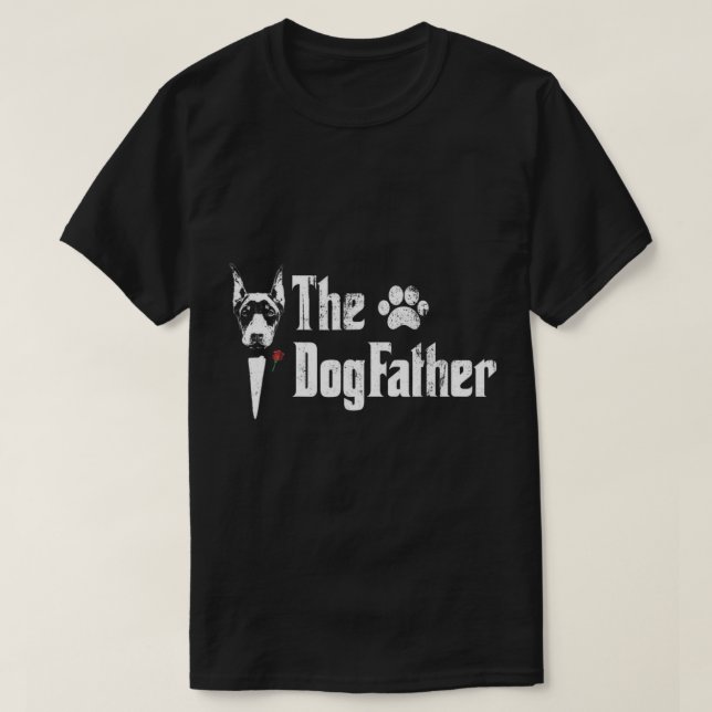 T-shirt Mens Dogfather Doberman pinscher Chien Papa Tshir (Design devant)