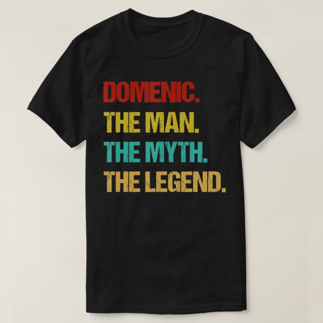 T-shirt Mens Domenic The Man the Myth the Legend  (Design devant)