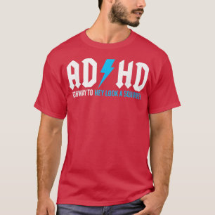 T-shirt Mens Drôle Autoroute TDAH Pour Hé Chercher Un Écur
