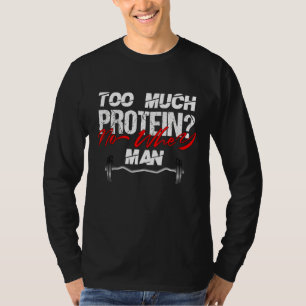 T-shirt Mens Drôle Citer À Beaucoup De Protéines Pas De Wh