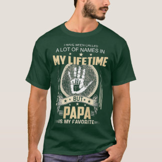 T-shirt Mens Drôle J'Ai Été Appelé Beaucoup De Noms Papa E