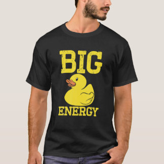 T-shirt Mens Duck Funny Machin Duck Mens Big Duck Energy