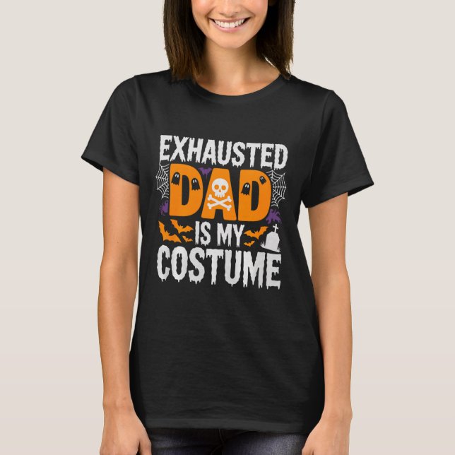T-shirt Mens Exhausted Dad Is My Costume Shirt Men Hallowe (Devant)