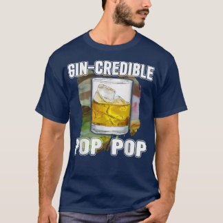 T-shirt Mens Fathers Day Gift Tee GinCredibile Pop Pop Fun