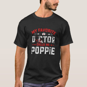 T-shirt Mens Fête des pères Mon Médecin Favori M'Appelle P