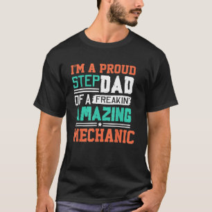 T-shirt Mens Fier Stepdad D'Un Freakin Mécanicien Awesome
