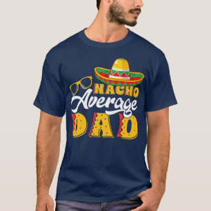 T-shirt Mens Funky Mexicain Nacho Moyenne Papa