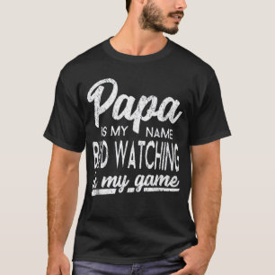 T-shirt Mens Funny Bird Watching Papa Gift