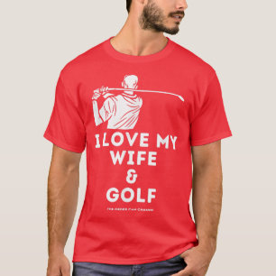 T-shirt Mens Funny Golf Men's I Love My Wife & Golf Golfer