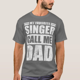 T-shirt Mens Funny Mon Chanteur Favori M'Appelle Papa Père