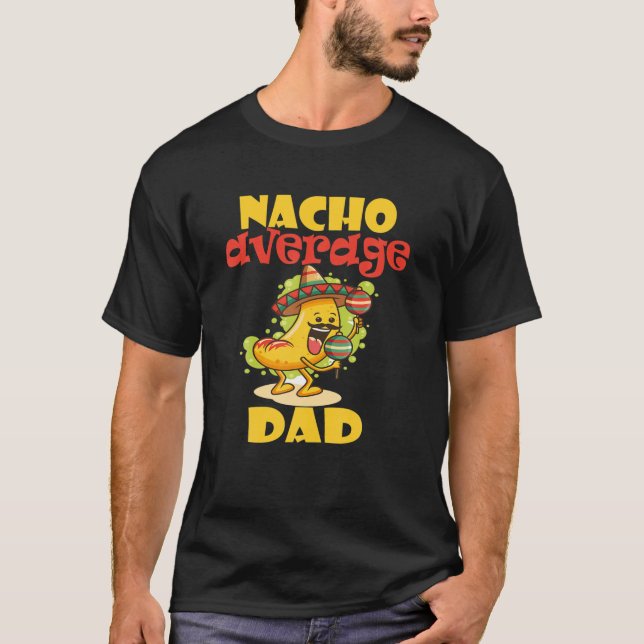 T-shirt Mens FUNNY NACHO COOL MEXICAIN MOYEN PAPA NACHO SN (Devant)