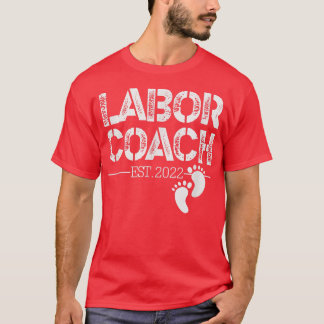 T-shirt Mens Funny Pregnancy Announcement Quote Labor Coac