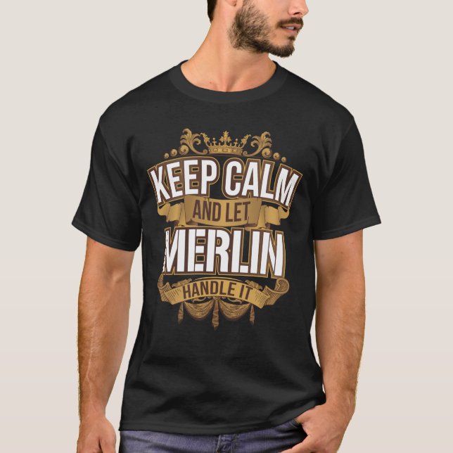 T-shirt Mens Gardez le calme et laissez Merlin gérer Merli (Devant)