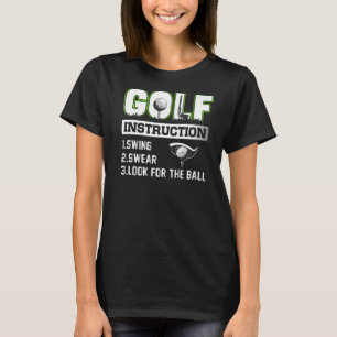 T-shirt Mens Golf Instruction Swing Swear Chercher Le Bal