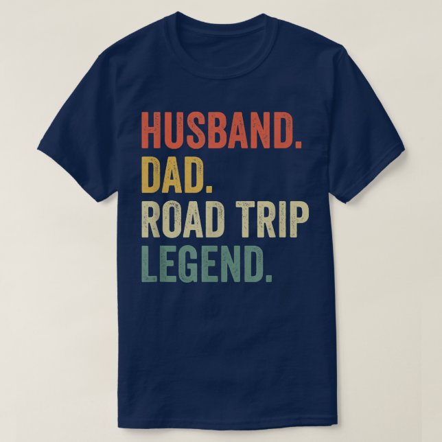 T-shirt Mens Husband Dad Road Trip Legend Funny Vacation F (Design devant)