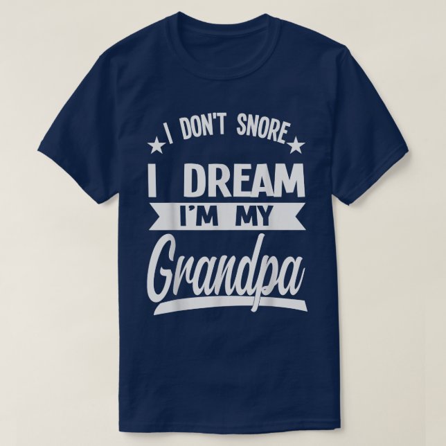 T-shirt Mens I don't snore I dream  (Design devant)