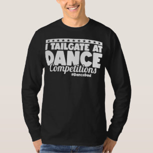 T-shirt Mens I Tailgate À La Danse Concours DansePapa