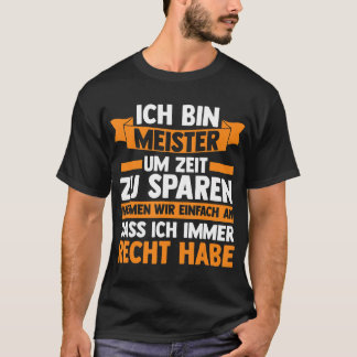 T-shirt Mens Ich bin Meister Meister Handwerker
