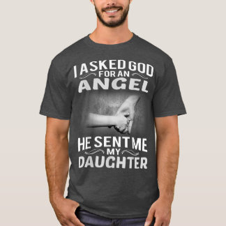 T-shirt Mens j'ai demandé à dieu un ange et il m'a envoyé