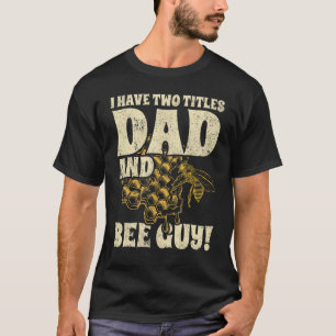 T-shirt Mens J'Ai Deux Titre Papa Et Bee Guy Beekeeper Fa