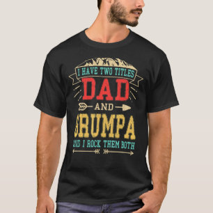 T-shirt Mens J'Ai Deux Titres Papa Et Grumpa Pères Da