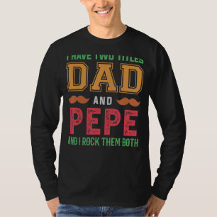 T-shirt Mens J'Ai Deux Titres Papa Et Pepe Grand-Père Fath