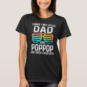 T-shirt Mens J'Ai Deux Titres Papa Et Poppop Je Les Rock
