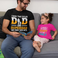 Mens J'ai deux titres Papa et Superdad et I Rock