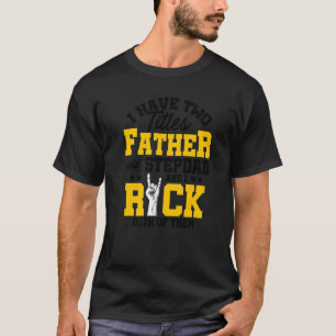 T-shirt Mens J'Ai Deux Titres Père Et Stepdad Et Moi Ro