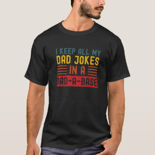 T-shirt Mens Je Garde Tout Mon Père Plaisanter Dans Une Vi