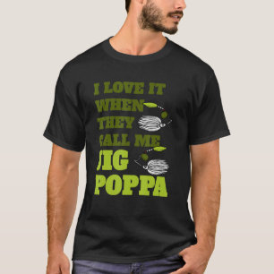 T-shirt Mens Je L'Aime Quand On M'Appelle Jig Poppa Papa F