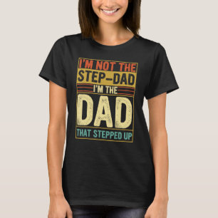 T-shirt Mens Je ne suis pas l'étape papa a élevé père père