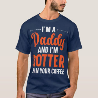 T-shirt Mens Je suis un papa et je suis plus chaud que ton