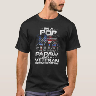 T-shirt Mens Je Suis Une Pop Une Papaw Et Un Vétéran Rien 