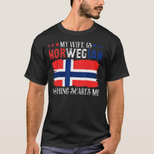 T-shirt Mens Ma Femme Est Norvégienne Rien Ne Me Fait Peur