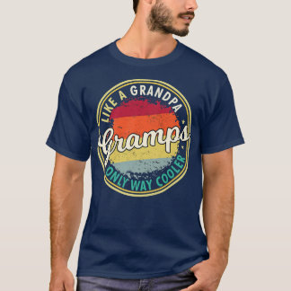 T-shirt Mens Mens Gramps comme grand-père seulement chemin